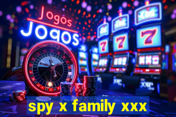 spy x family xxx